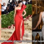 ज़ेन्डाया से दीपिका तक: रेड कार्पेट पर छाए 10 ग्लैमरस लुक्स